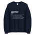 Gamer Definition Sweatshirt